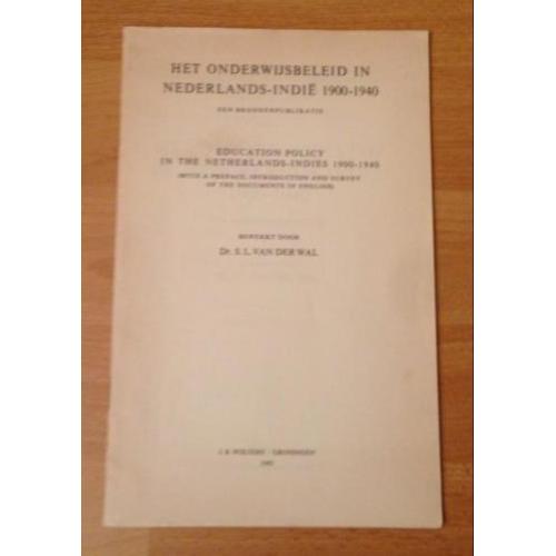 Het onderwijsbeleid in NL Indie 1900-1940 (bronpublikatie)