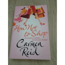 How not to shop - Carmen Reid